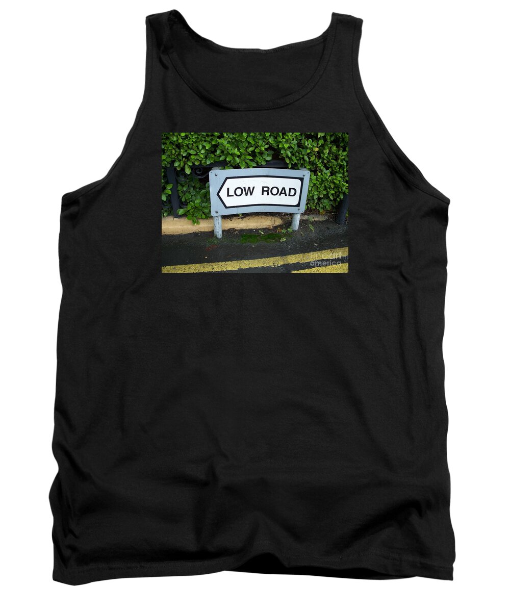 Low Road Tank Top featuring the photograph Low Road by Marilyn Zalatan