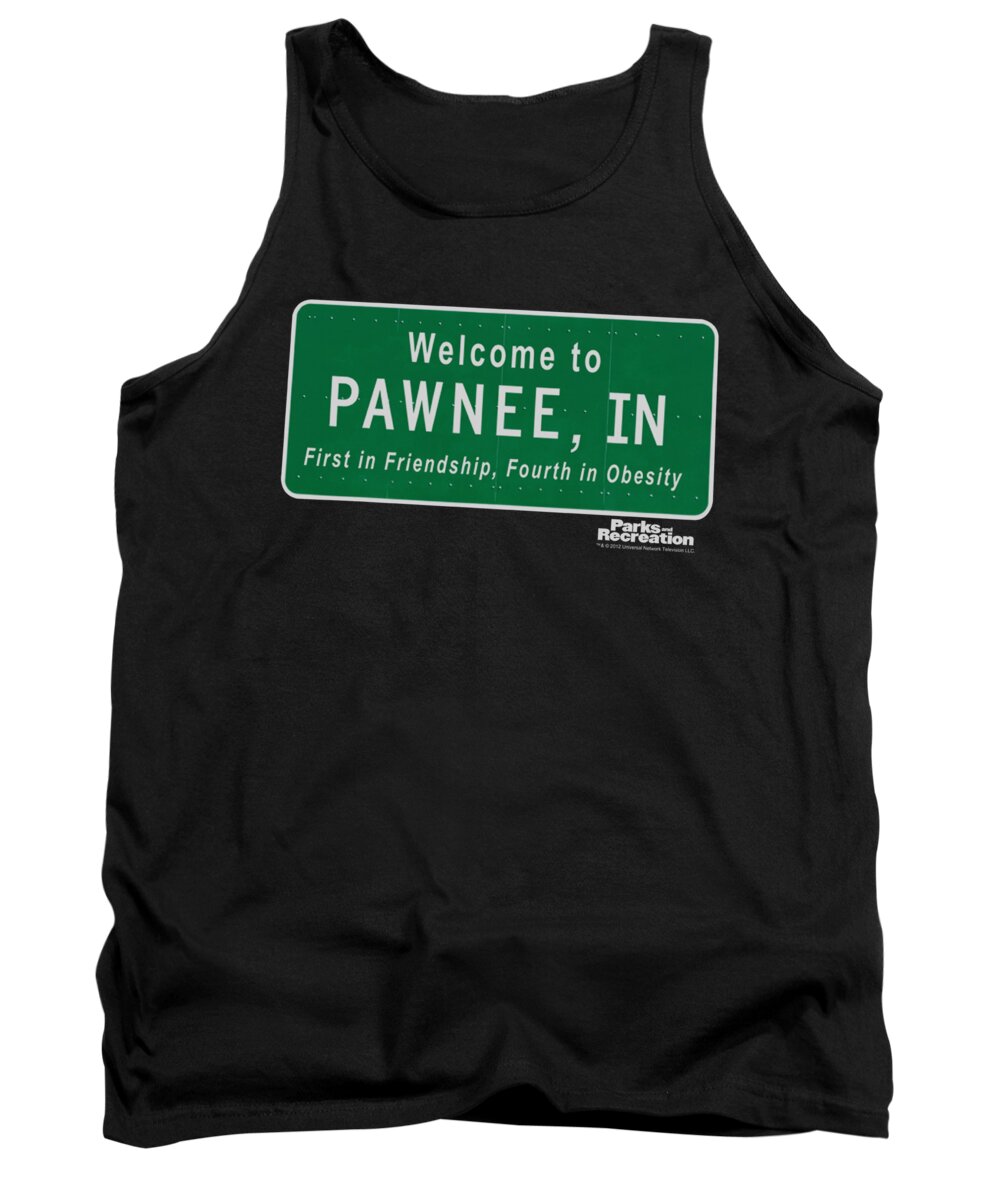  Tank Top featuring the digital art Parks And Rec - Pawnee Sign by Brand A