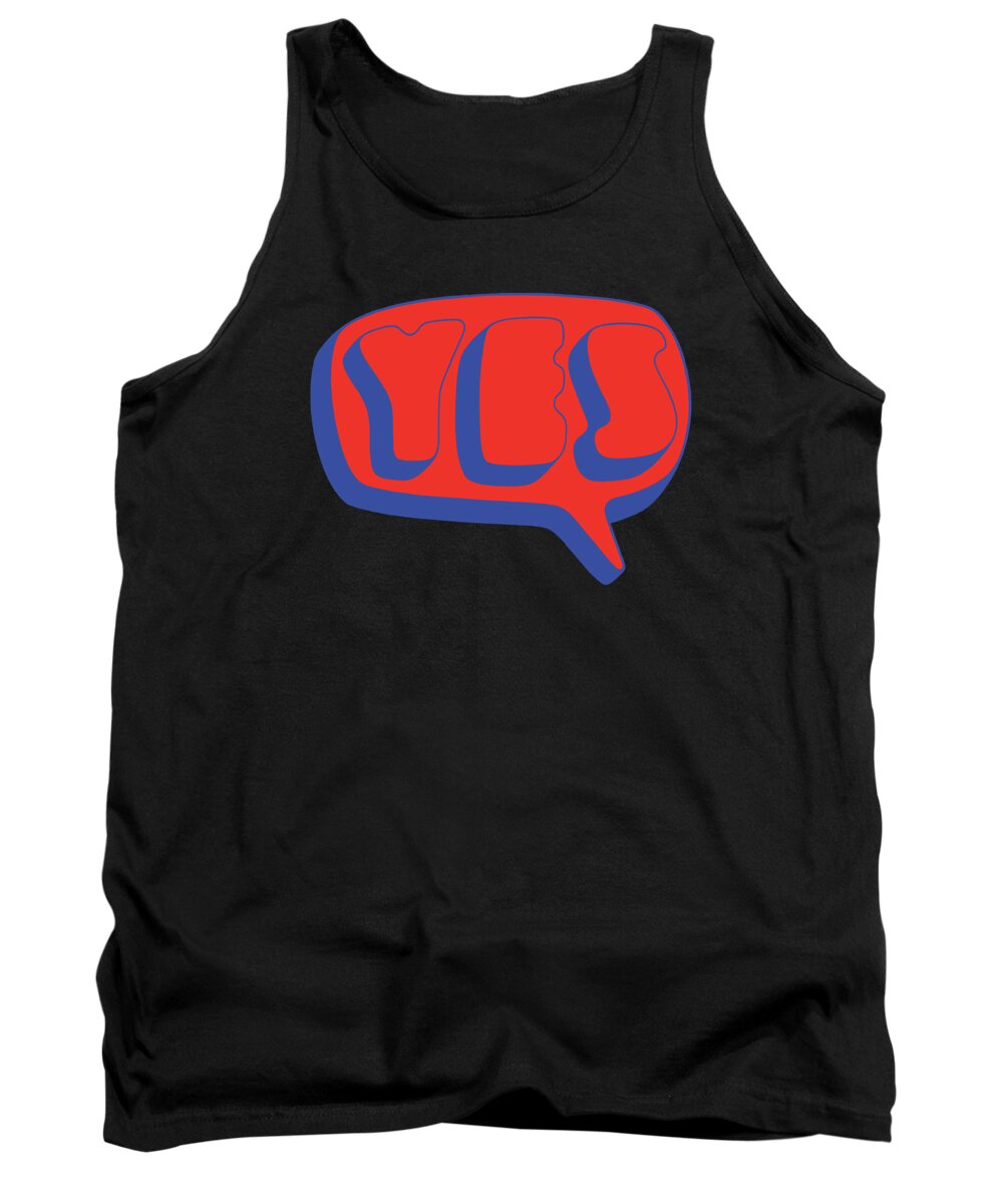  Tank Top featuring the digital art Yes - Word Bubble by Brand A