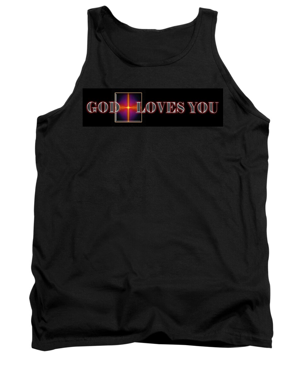 God Loves You Tank Top featuring the digital art You Are Loved by Carolyn Marshall