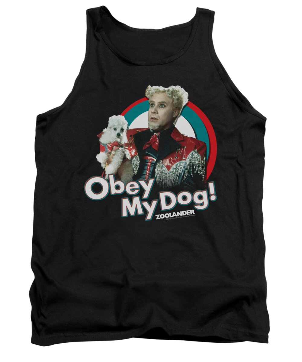 Zoolander Tank Top featuring the digital art Zoolander - Obey My Dog by Brand A