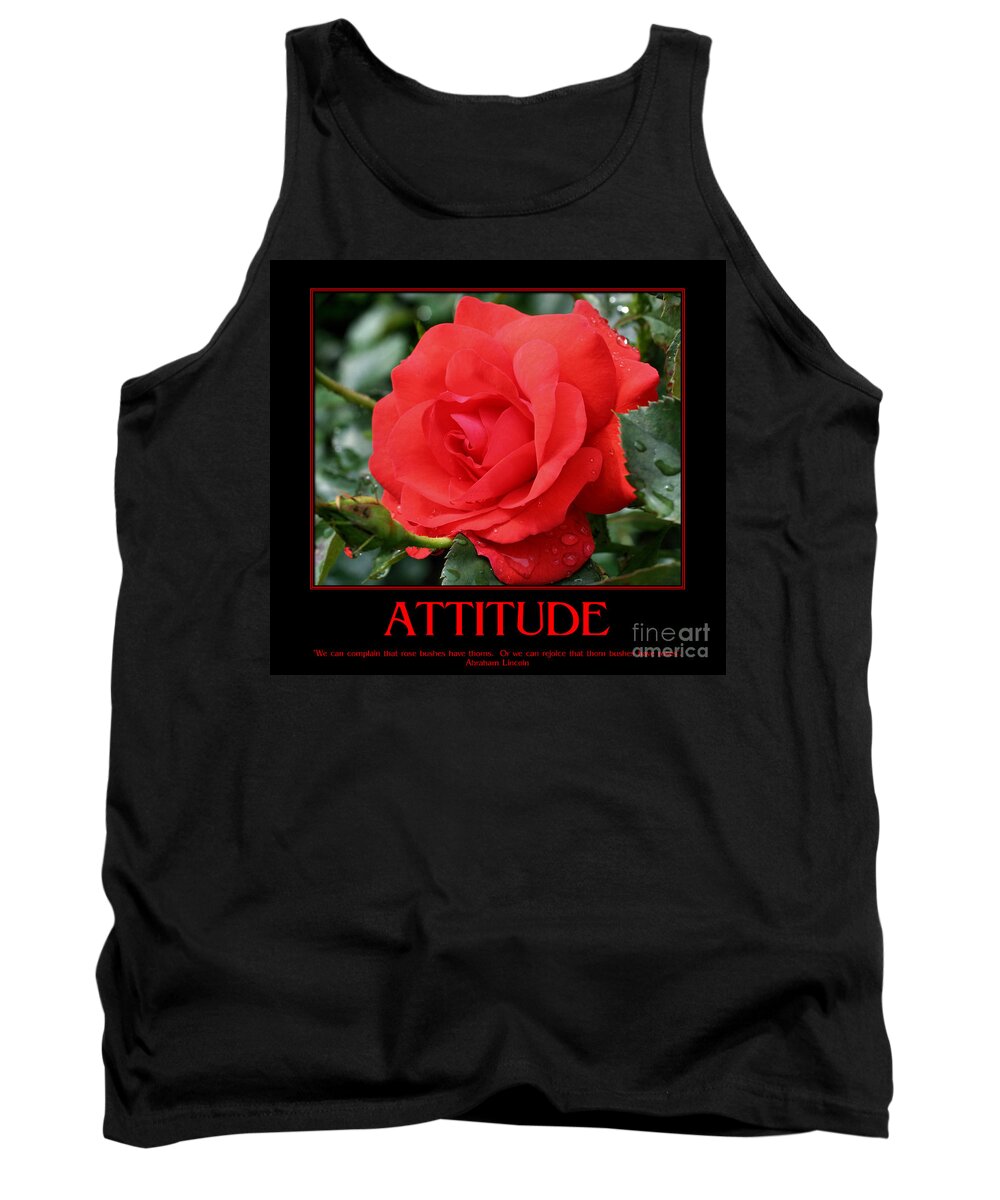 Quote Tank Top featuring the photograph Red Rose Attitude Quote by Smilin Eyes Treasures