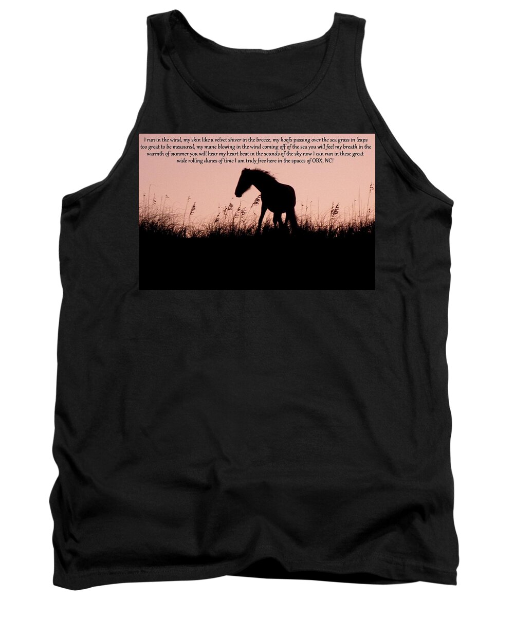 Wild Tank Top featuring the photograph The words of a Wild Filly by Kim Galluzzo