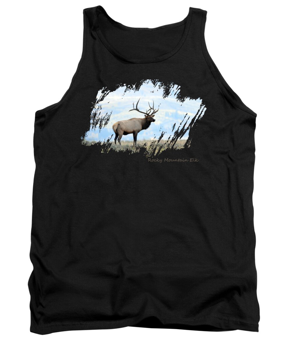 Elk Tank Top featuring the photograph Rocky Mountain Elk #1 by Whispering Peaks Photography