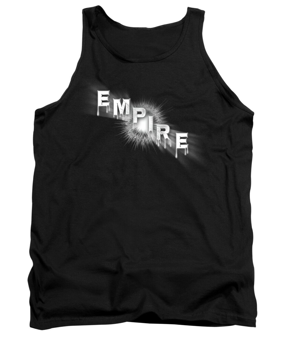 Empire Tank Top featuring the digital art Empire - The Rule Of Power by Rolando Burbon