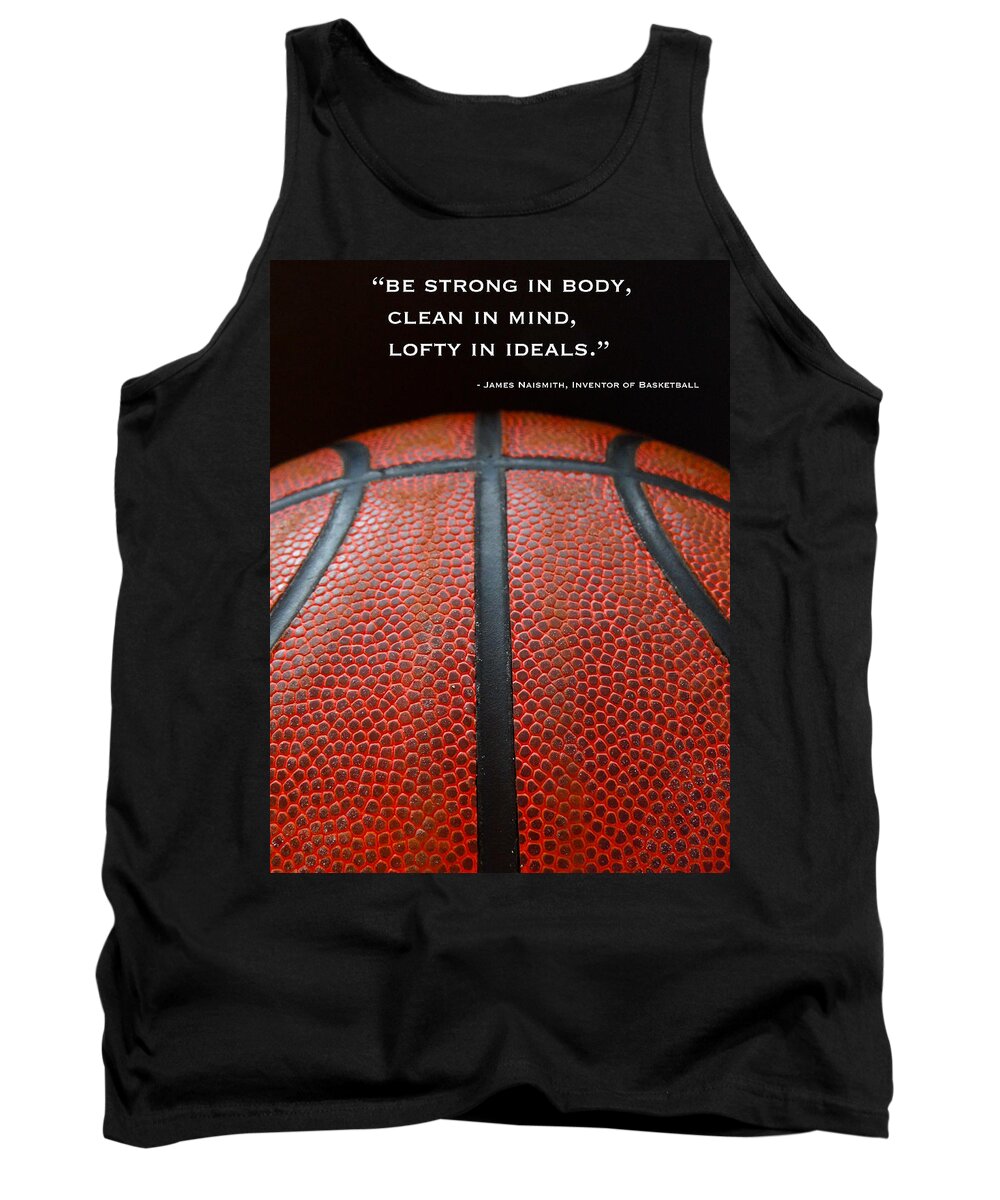 Basketball Tank Top featuring the photograph Be Strong by Julia Wilcox