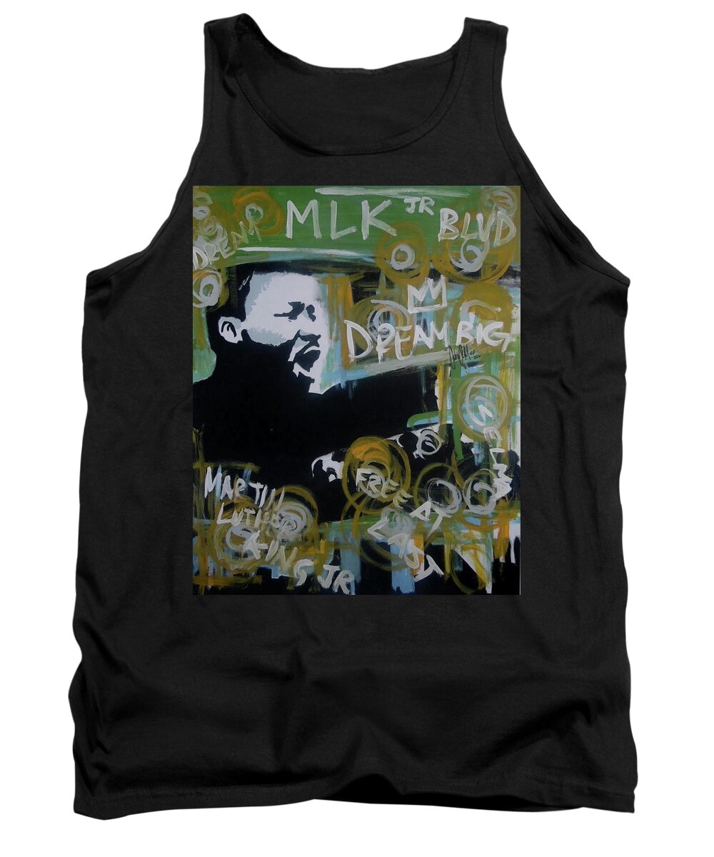 Mlk Tank Top featuring the painting Dream Moore by Antonio Moore
