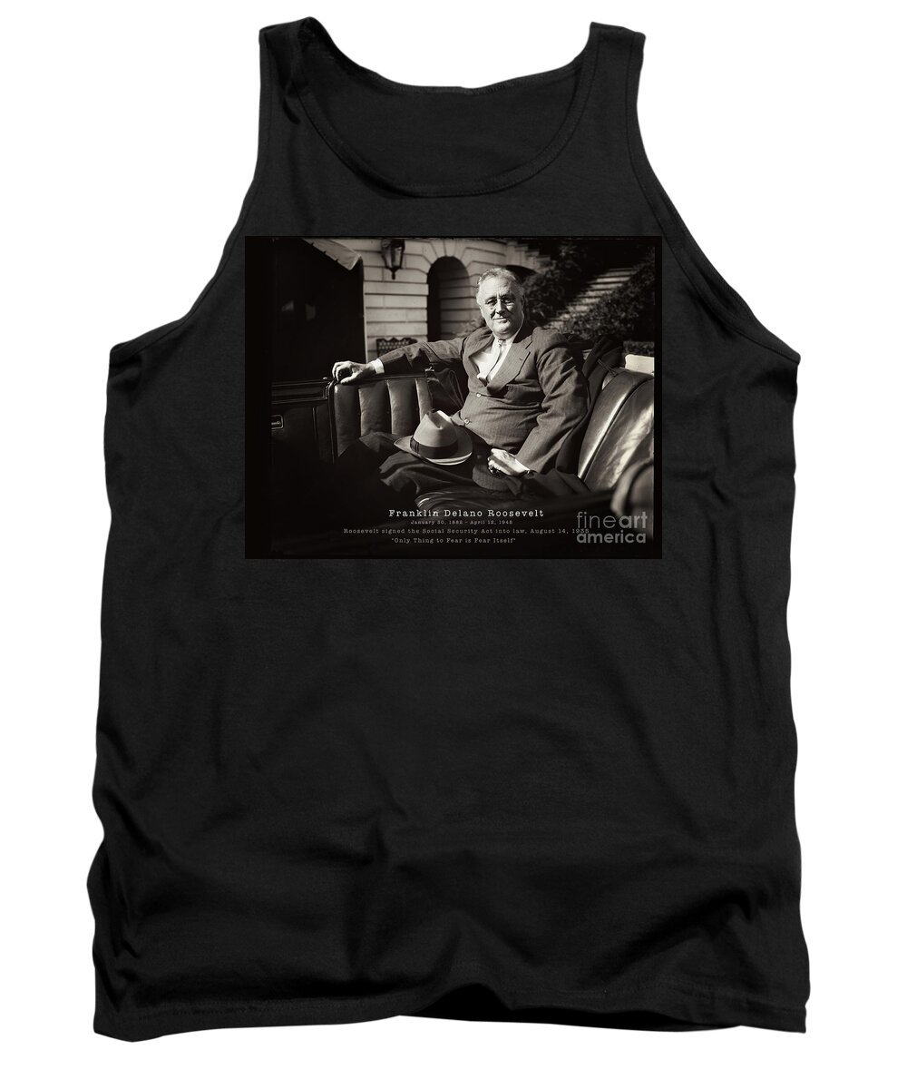 Roosevelt Tank Top featuring the photograph Franklin Delano Roosevelt by Carlos Diaz