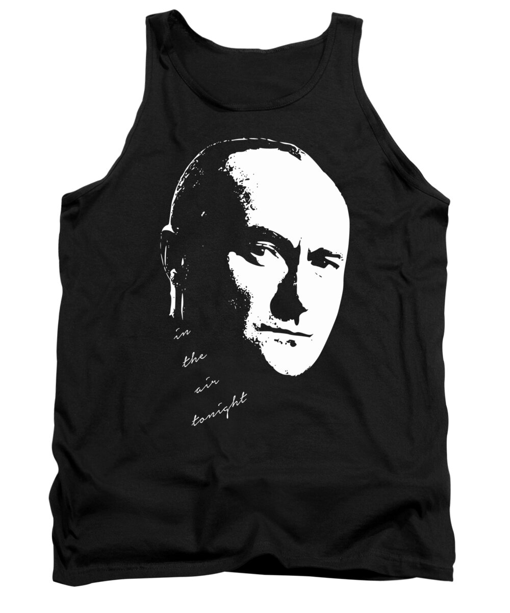 Phil Collins Tank Top featuring the digital art In The Air Tonight Pop Art by Filip Schpindel