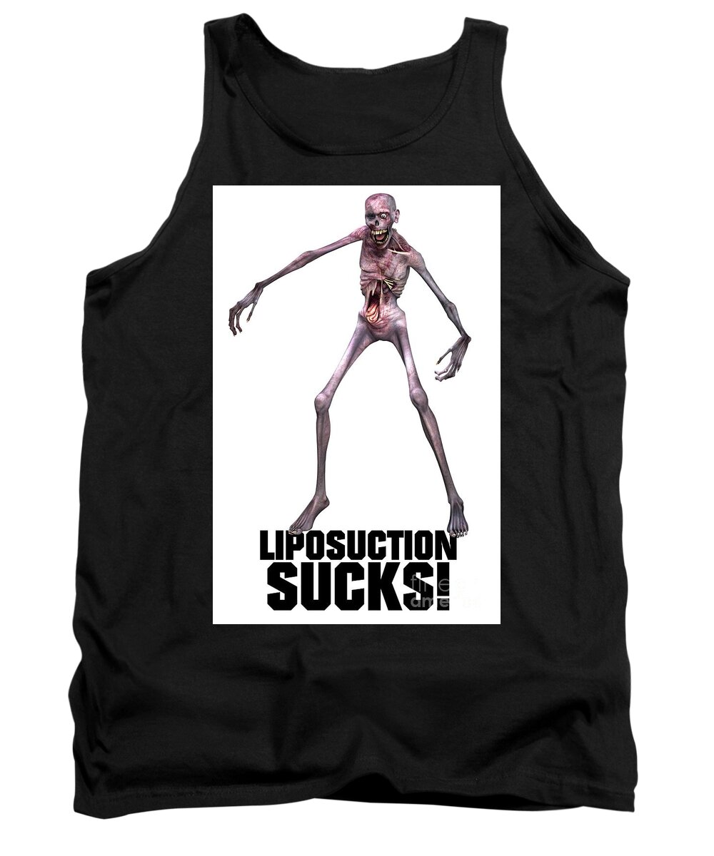 Funny Tank Top featuring the digital art Liposuction Sucks by Esoterica Art Agency