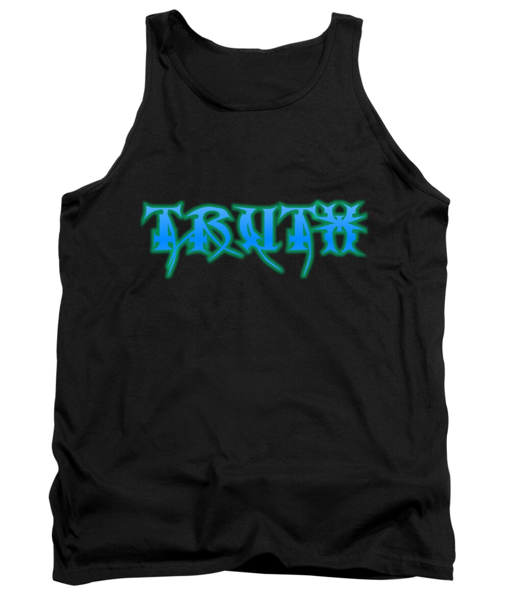 Truth Tank Top featuring the digital art Truth by Rachel Hannah