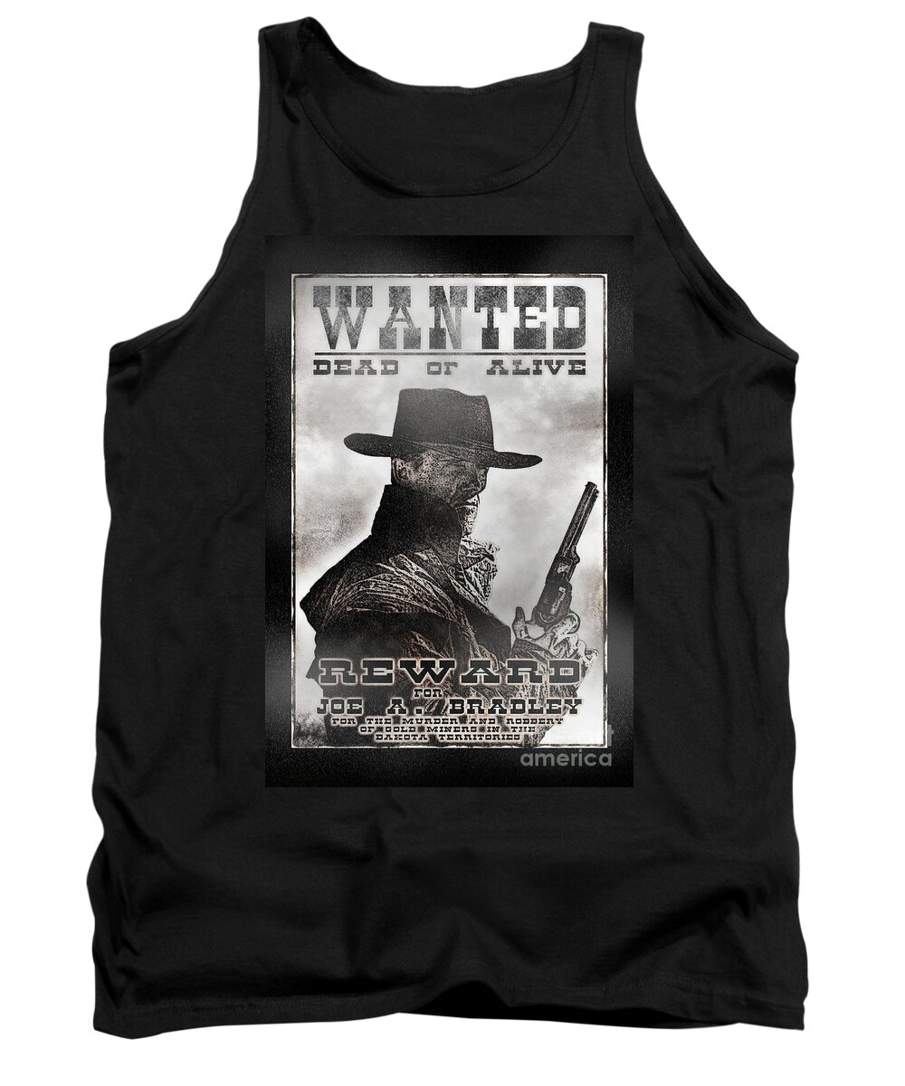 Allenfoto Tank Top featuring the photograph Wanted Poster Notorious Outlaw by Brad Allen Fine Art