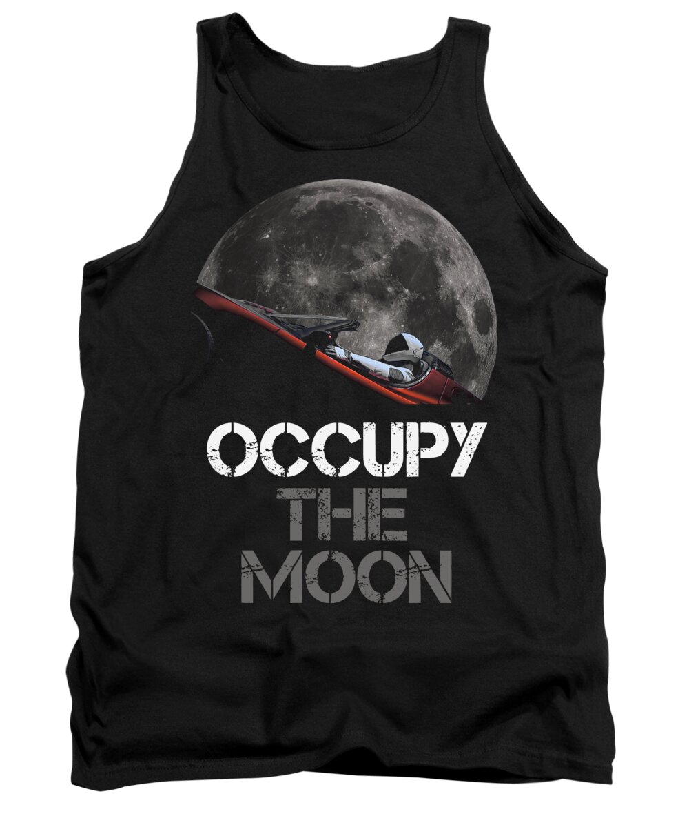 Dont Panic Tank Top featuring the photograph Occupy The Moon by Filip Schpindel