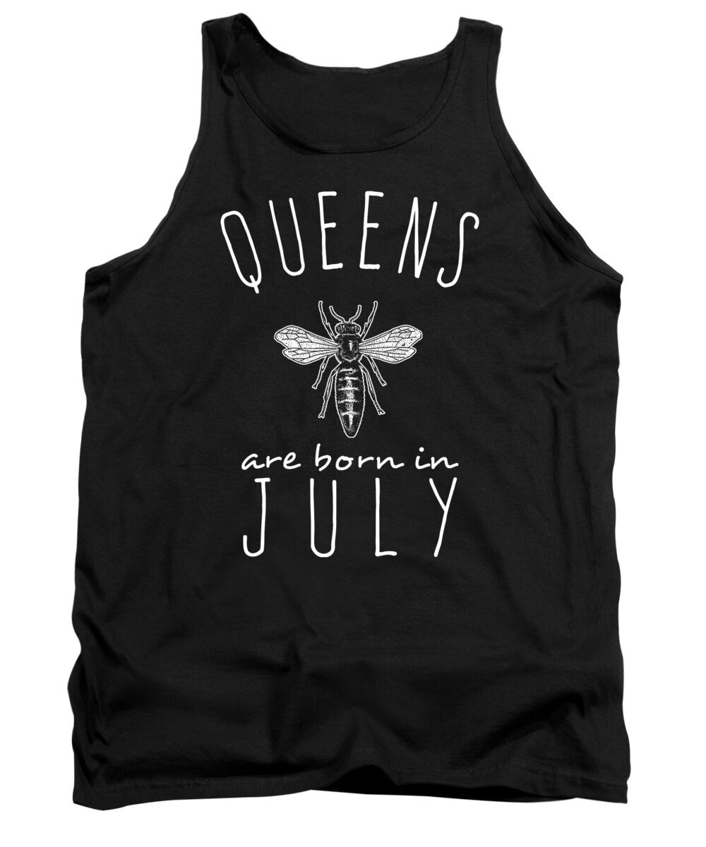 Cool Tank Top featuring the digital art Queens Are Born In July #1 by Flippin Sweet Gear