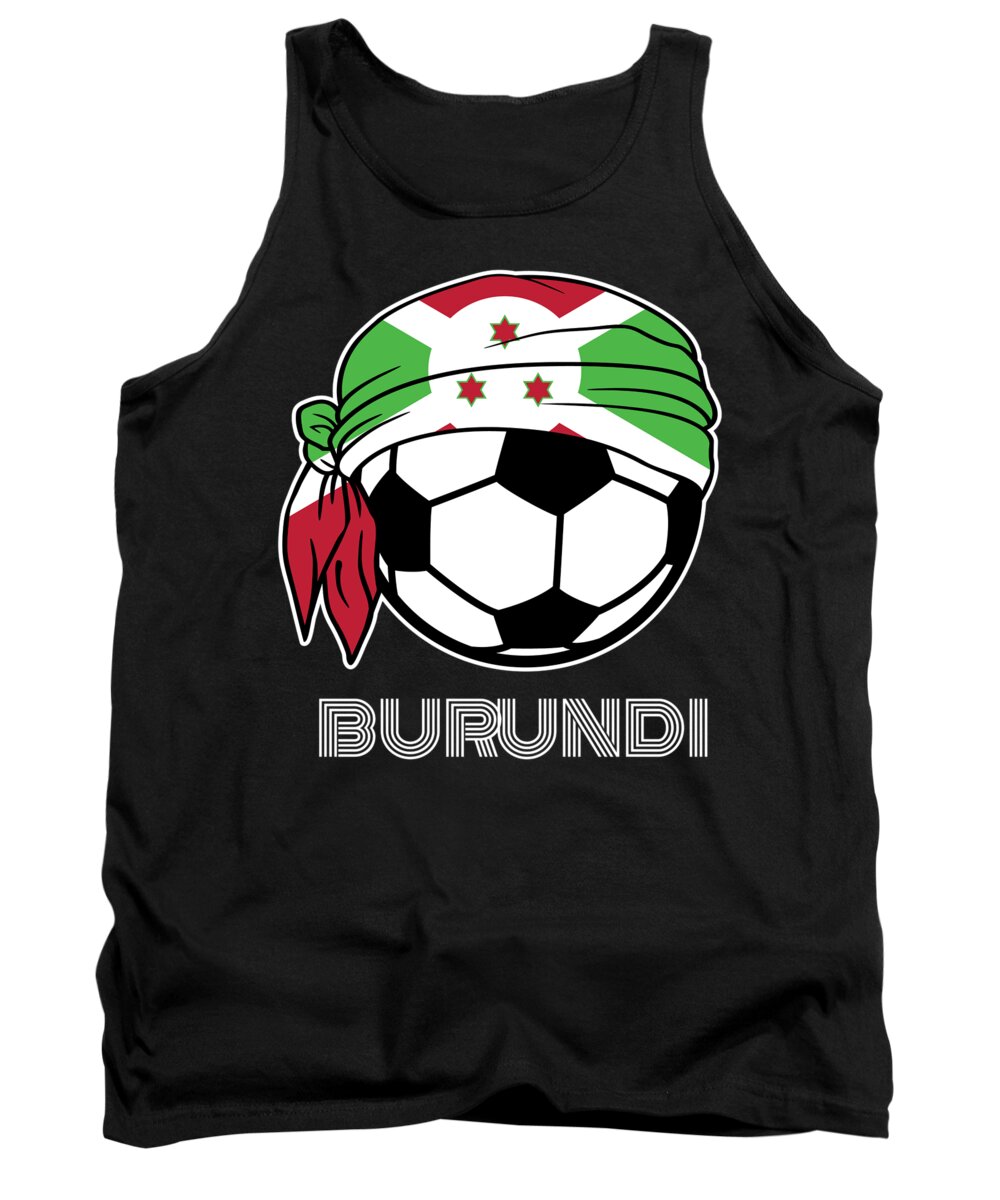 Mens Soccer Fan Jersey Tank Top featuring the digital art Burundi Soccer Fans Kit 2019 Football Supporters Coach and Players by Martin Hicks