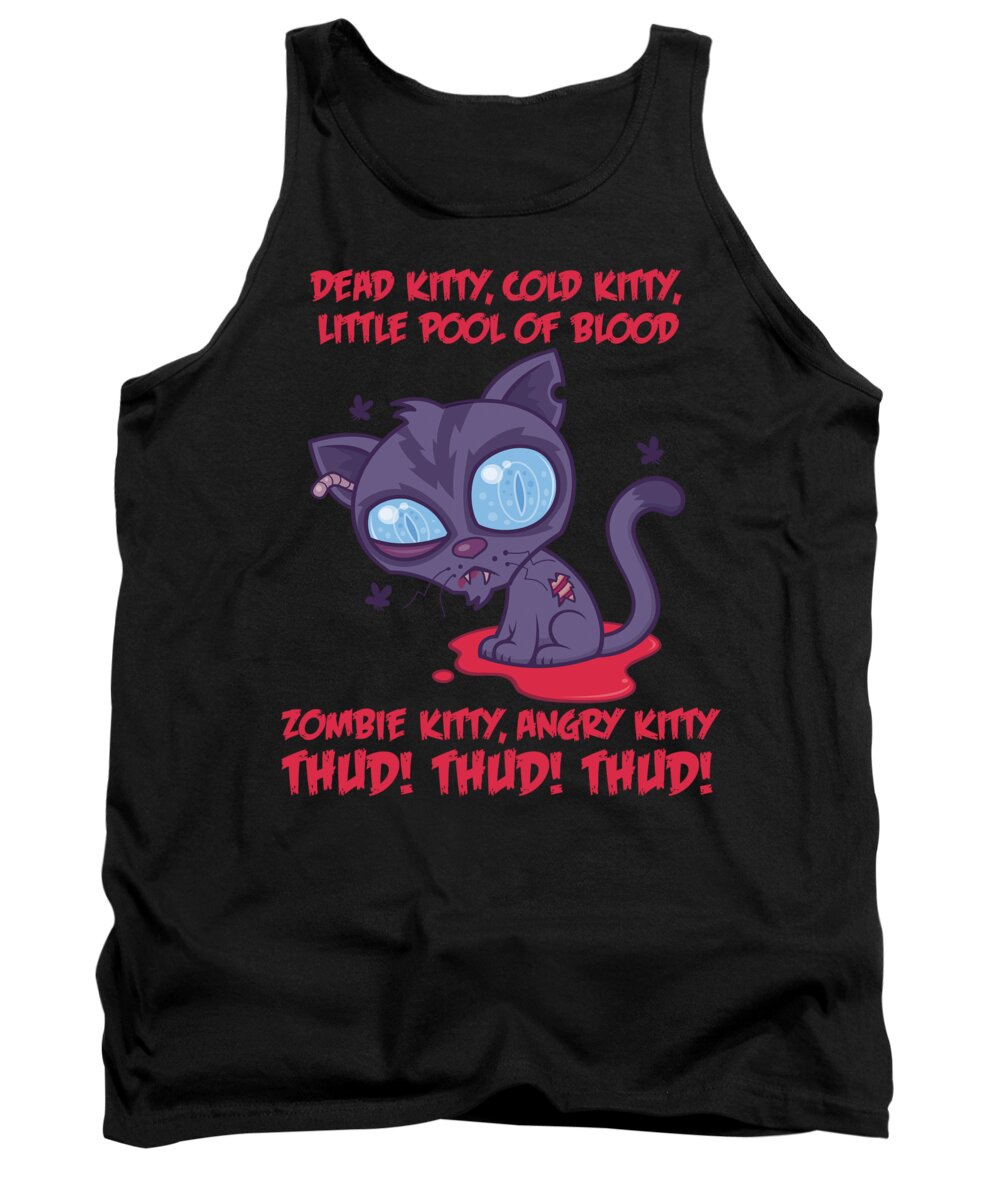 Cat Tank Top featuring the digital art Dead Cold Angry Zombie Kitty by John Schwegel