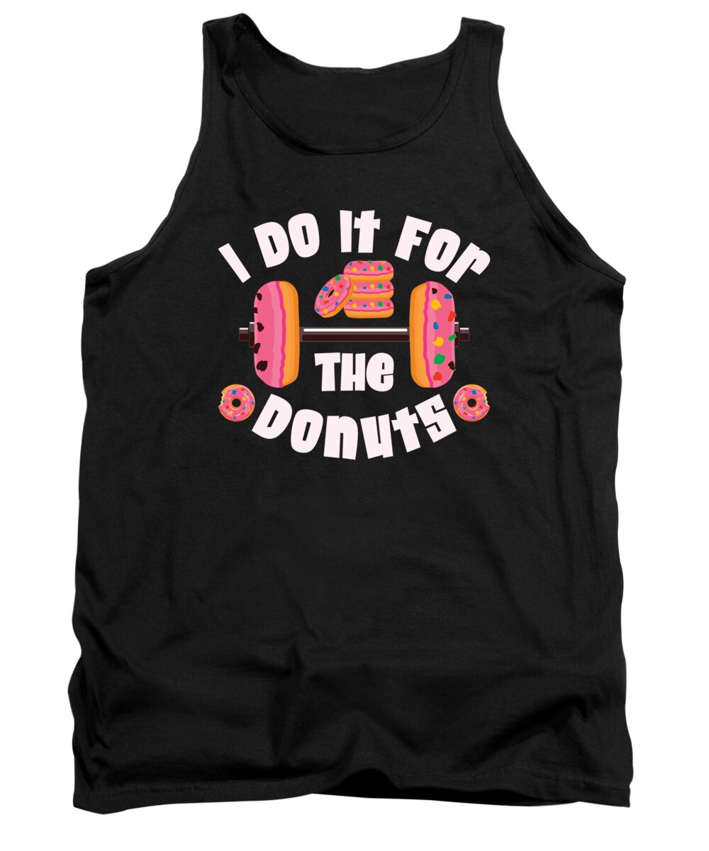 Donut Lovers Tank Top featuring the digital art Donut Lover Workout Foodie Donut #1 by Toms Tee Store