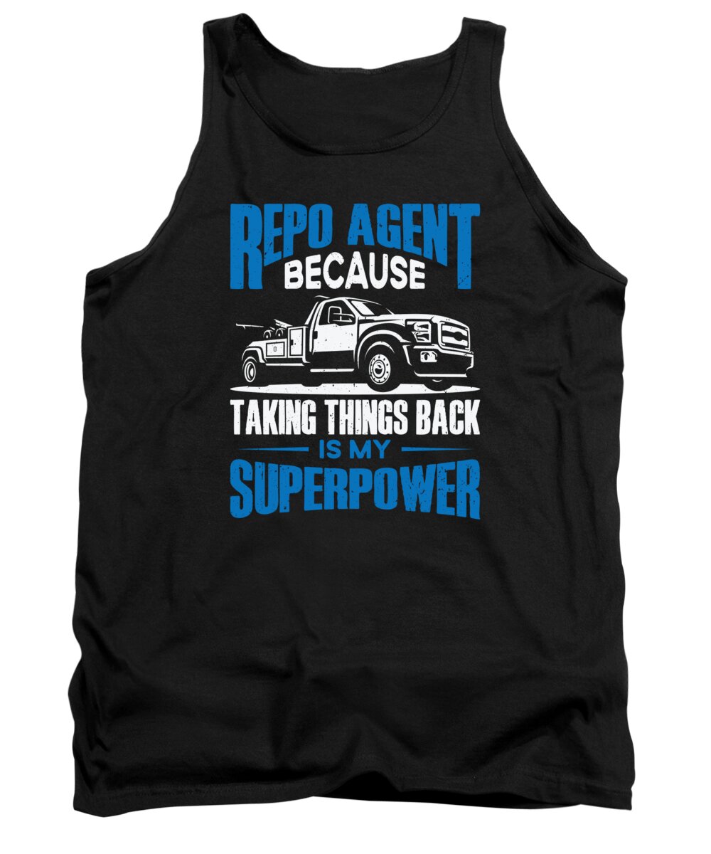 Repo Tank Top featuring the digital art Repo Man Recovery Agent Repossession #1 by Toms Tee Store