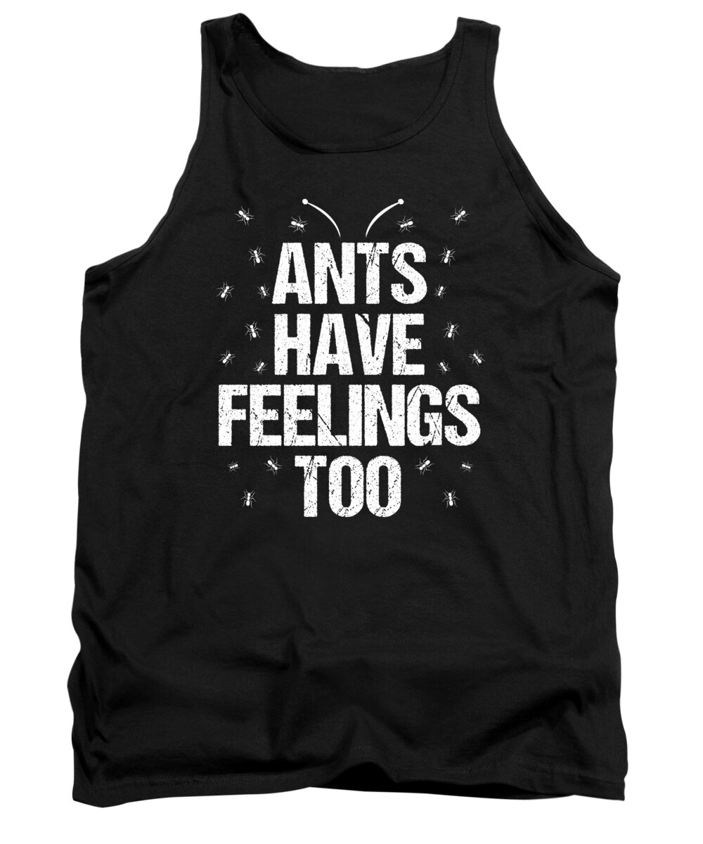 Ant Keeping Tank Top featuring the digital art Ant Keeping Formicarium Funny Ant Keeper by Me