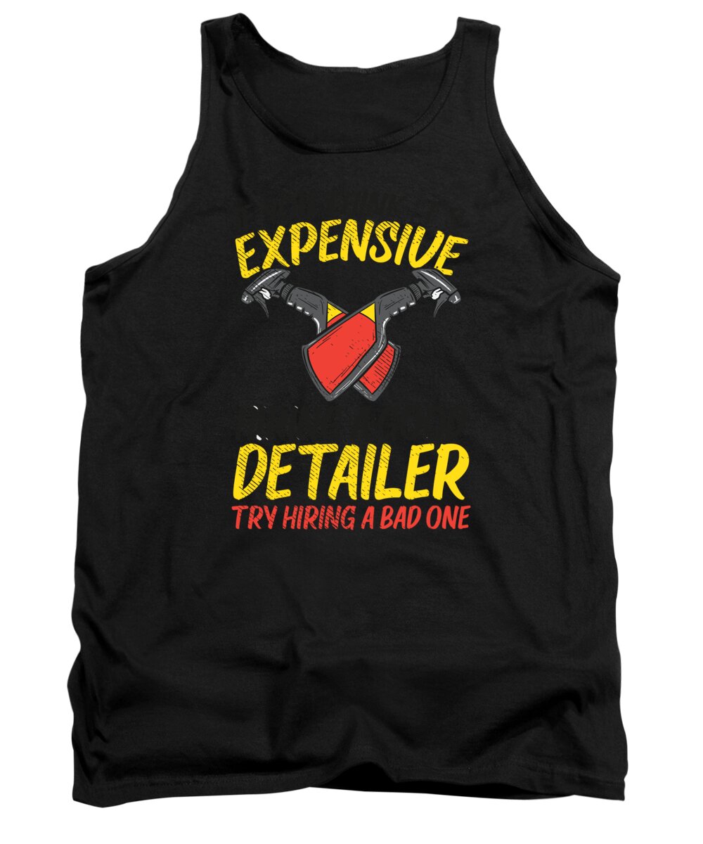 Auto Detailing Tank Top featuring the digital art Auto Detailing Car Detailer by Toms Tee Store
