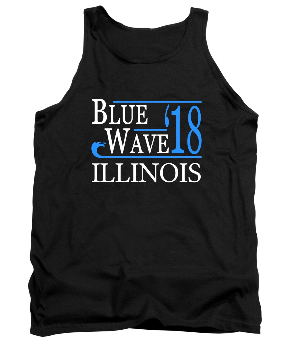 Election Tank Top featuring the digital art Blue Wave ILLINOIS Vote Democrat by Flippin Sweet Gear