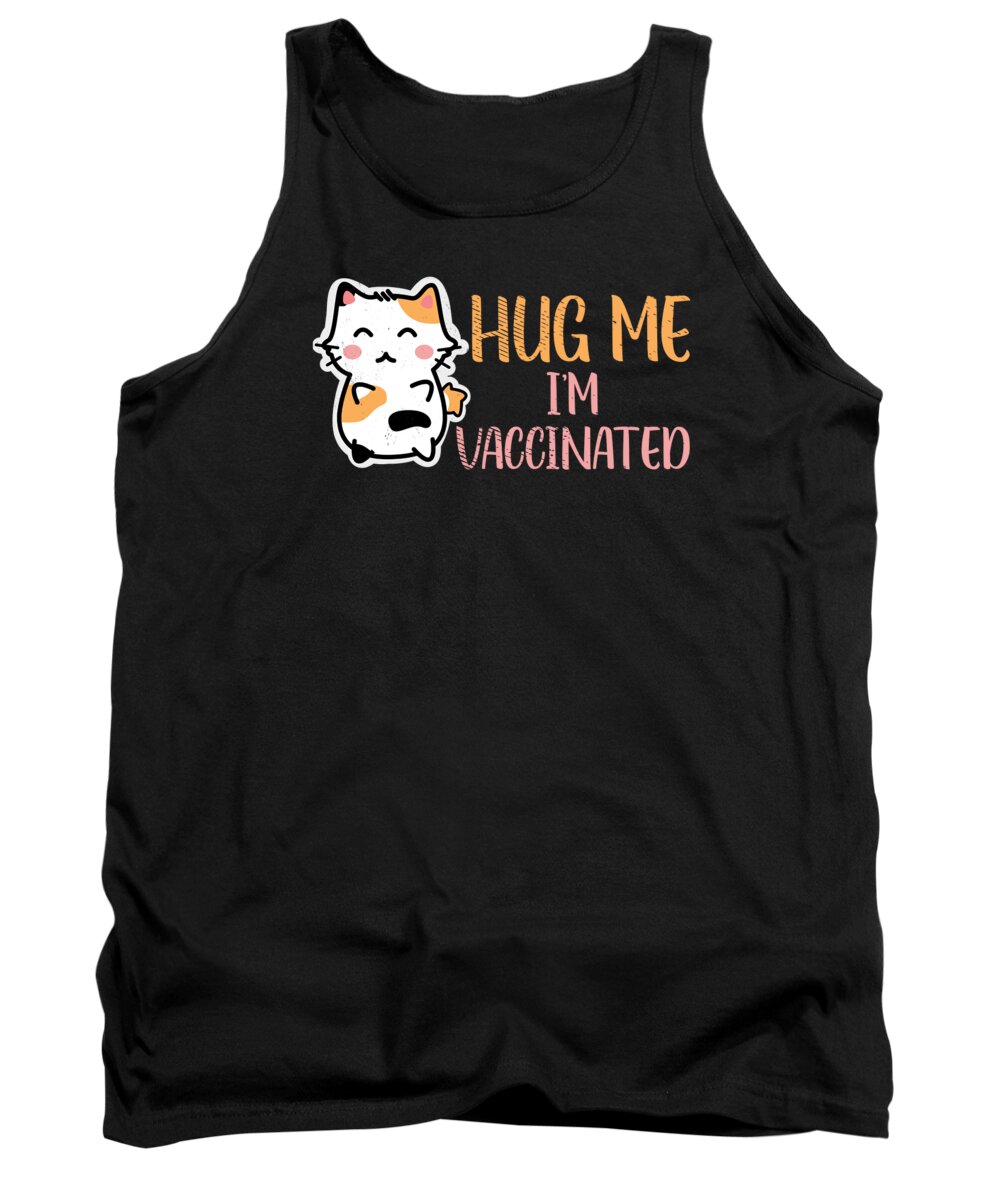 Vaccinated Tank Top featuring the digital art Cat Lovers Vaccinated Cute Animal Self-Care by Toms Tee Store