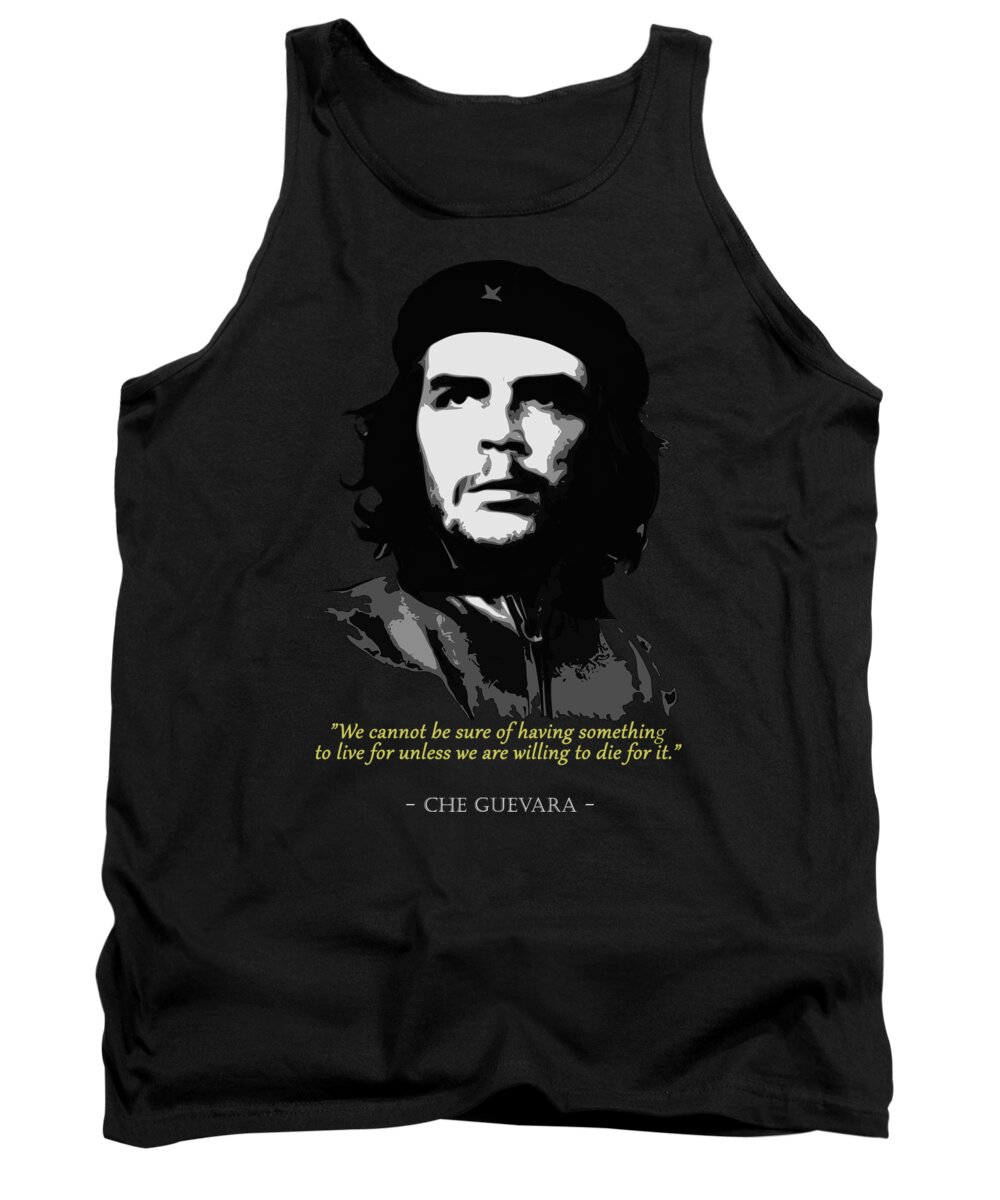 Che Tank Top featuring the digital art Che Guevara Quote by Filip Schpindel