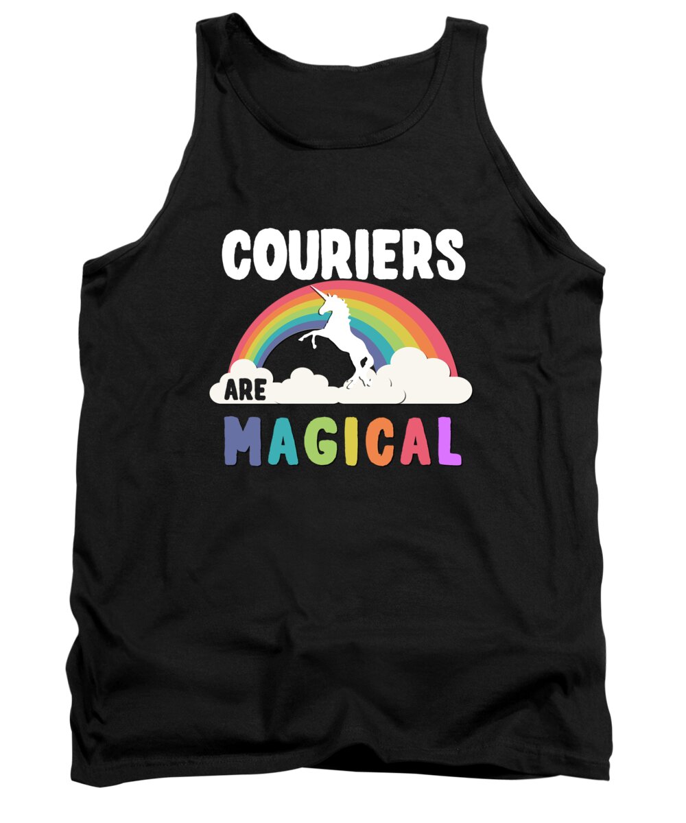 Funny Tank Top featuring the digital art Couriers Are Magical by Flippin Sweet Gear