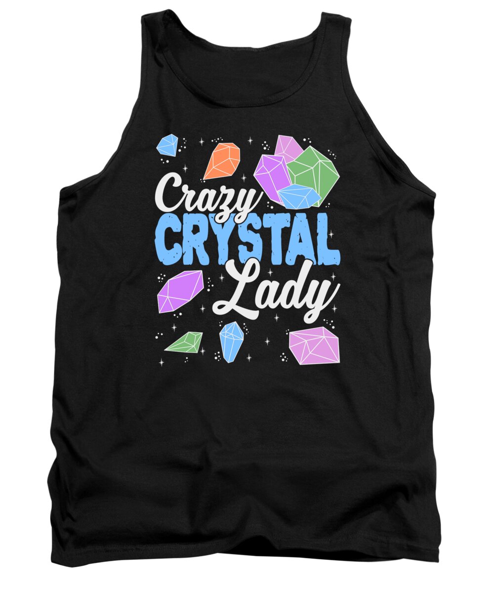 Crystal Healing Tank Top featuring the digital art Crystal Healing Geology Geologists Gems Minerals by Toms Tee Store