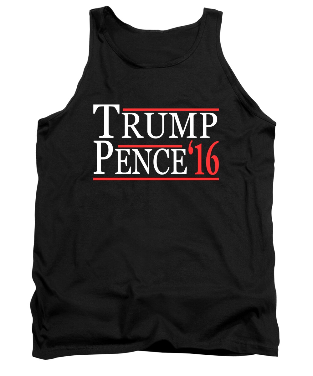 Funny Tank Top featuring the digital art Donald Trump Mike Pence by Flippin Sweet Gear