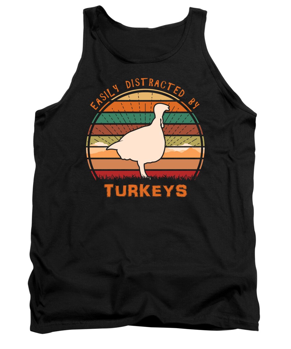 Easily Tank Top featuring the digital art Easily Distracted By Turkeys by Filip Schpindel