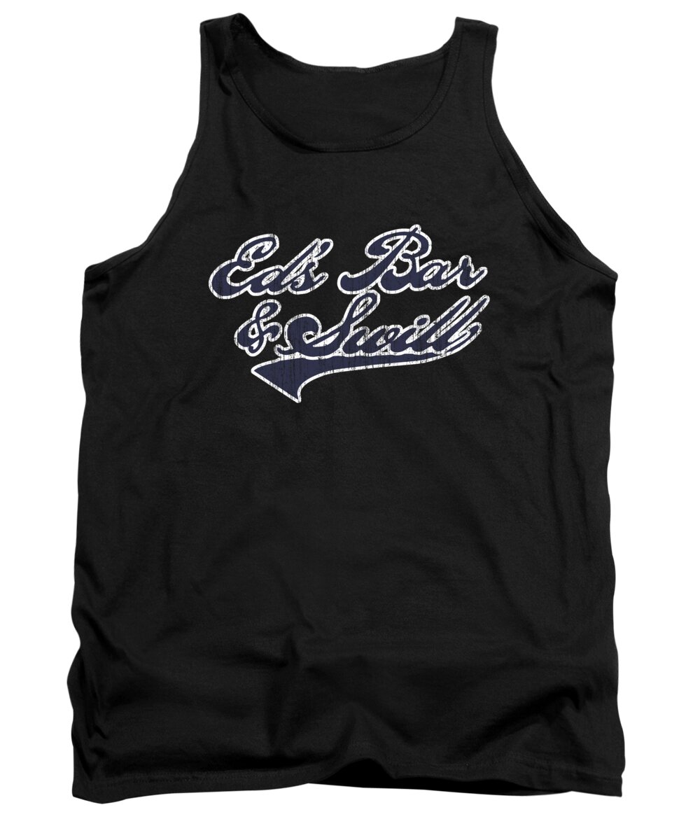 Funny Tank Top featuring the digital art Eds Bar And Swill Retro by Flippin Sweet Gear