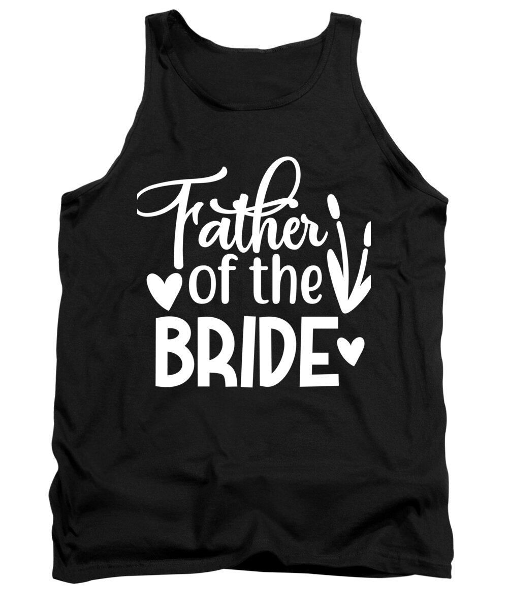 Bridesmaid Tank Top featuring the digital art Father of the Bride by Jacob Zelazny