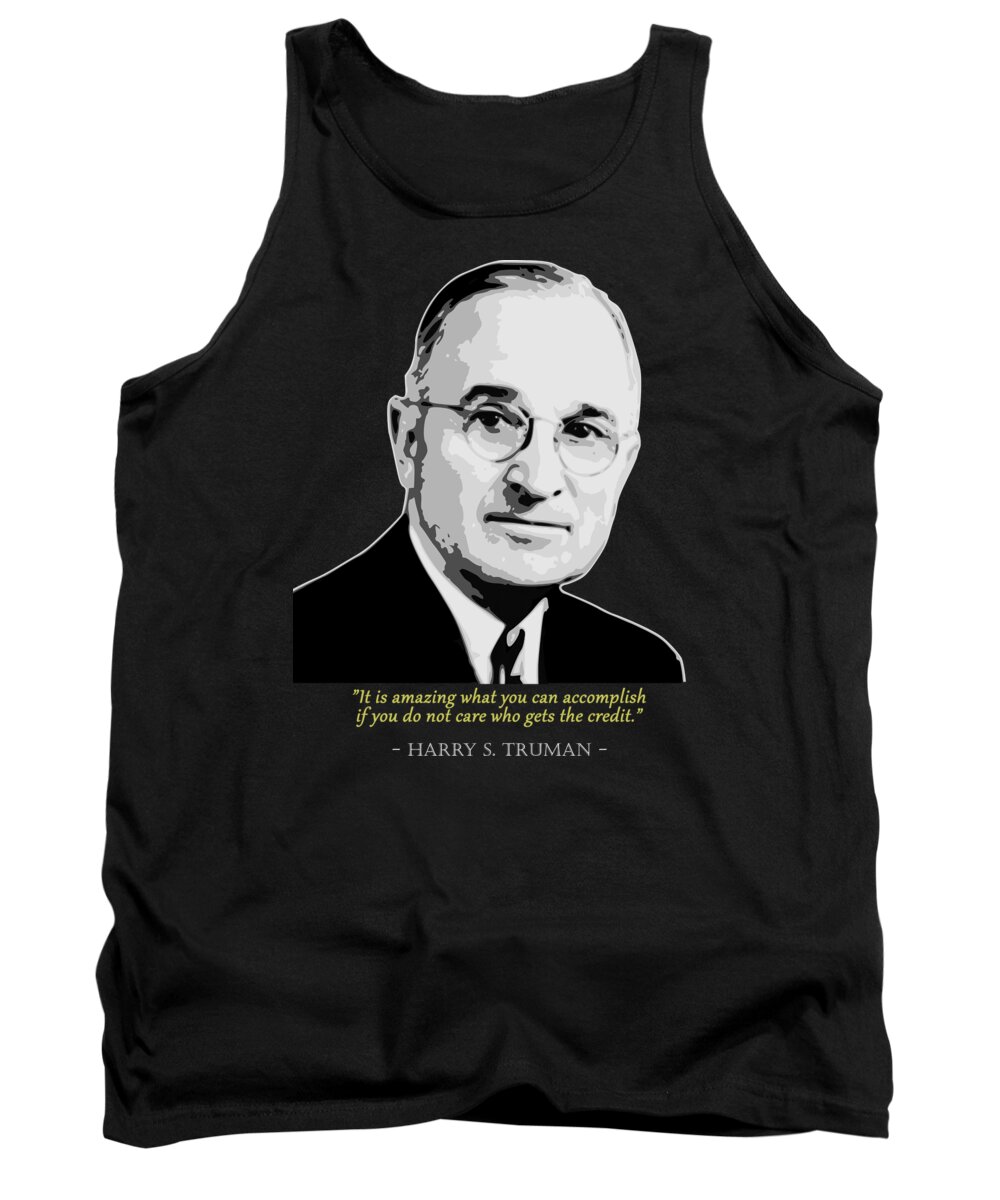 Harry Tank Top featuring the digital art Harry S Truman Quote by Megan Miller
