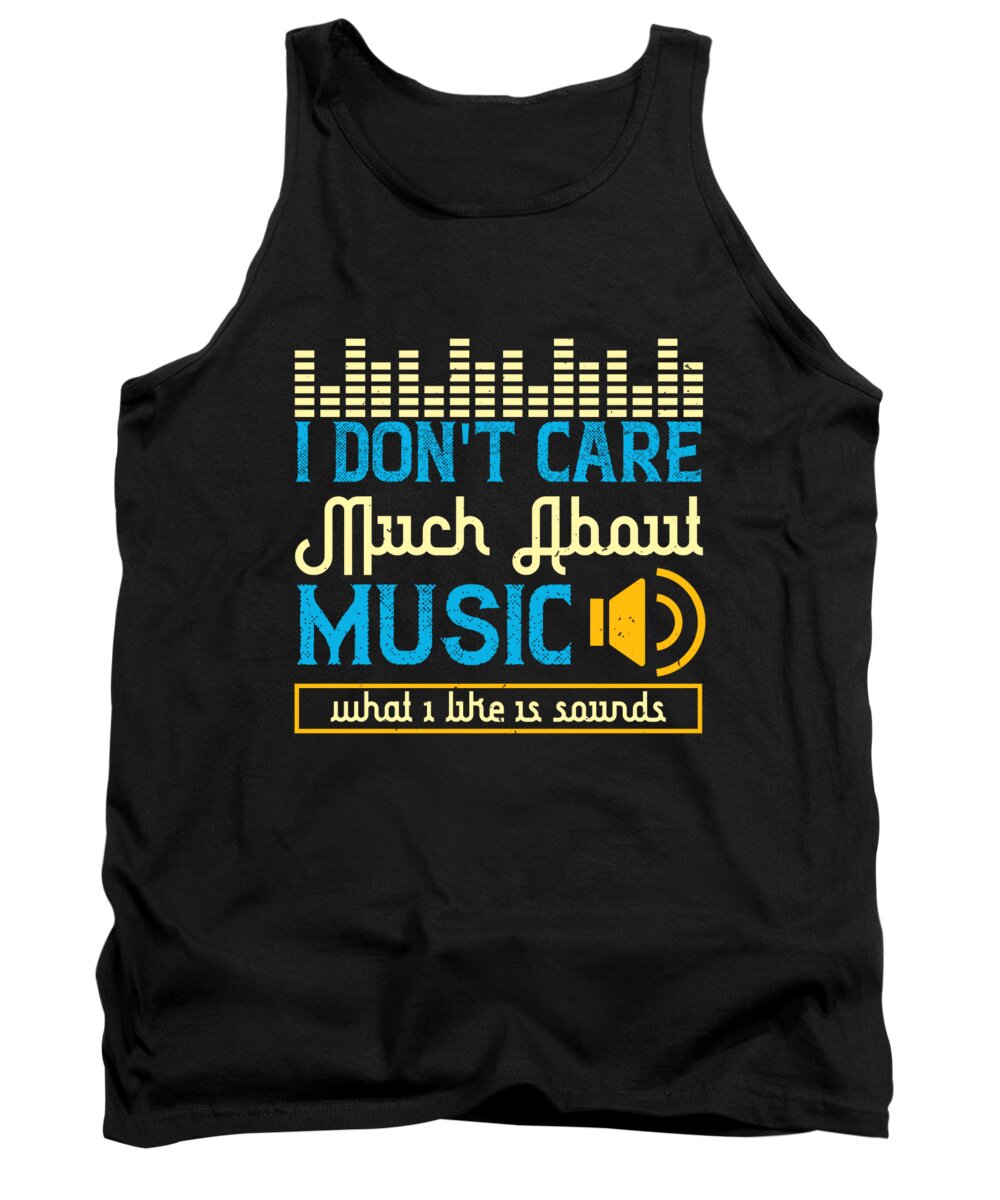 Lover Tank Top featuring the digital art I dont care much about music What I like is sounds by Jacob Zelazny