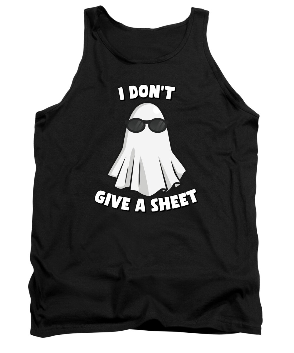 Halloween Tank Top featuring the digital art I Dont Give a Sheet Funny Halloween by Flippin Sweet Gear