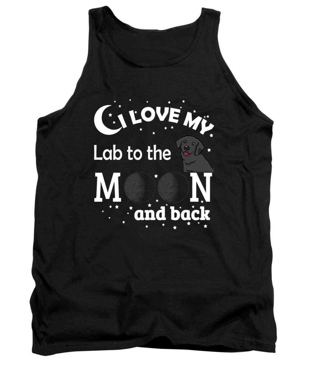 Labrador Retriever Pillow Tank Top featuring the digital art I Love My Lab To The Moon And Back by Jacob Zelazny