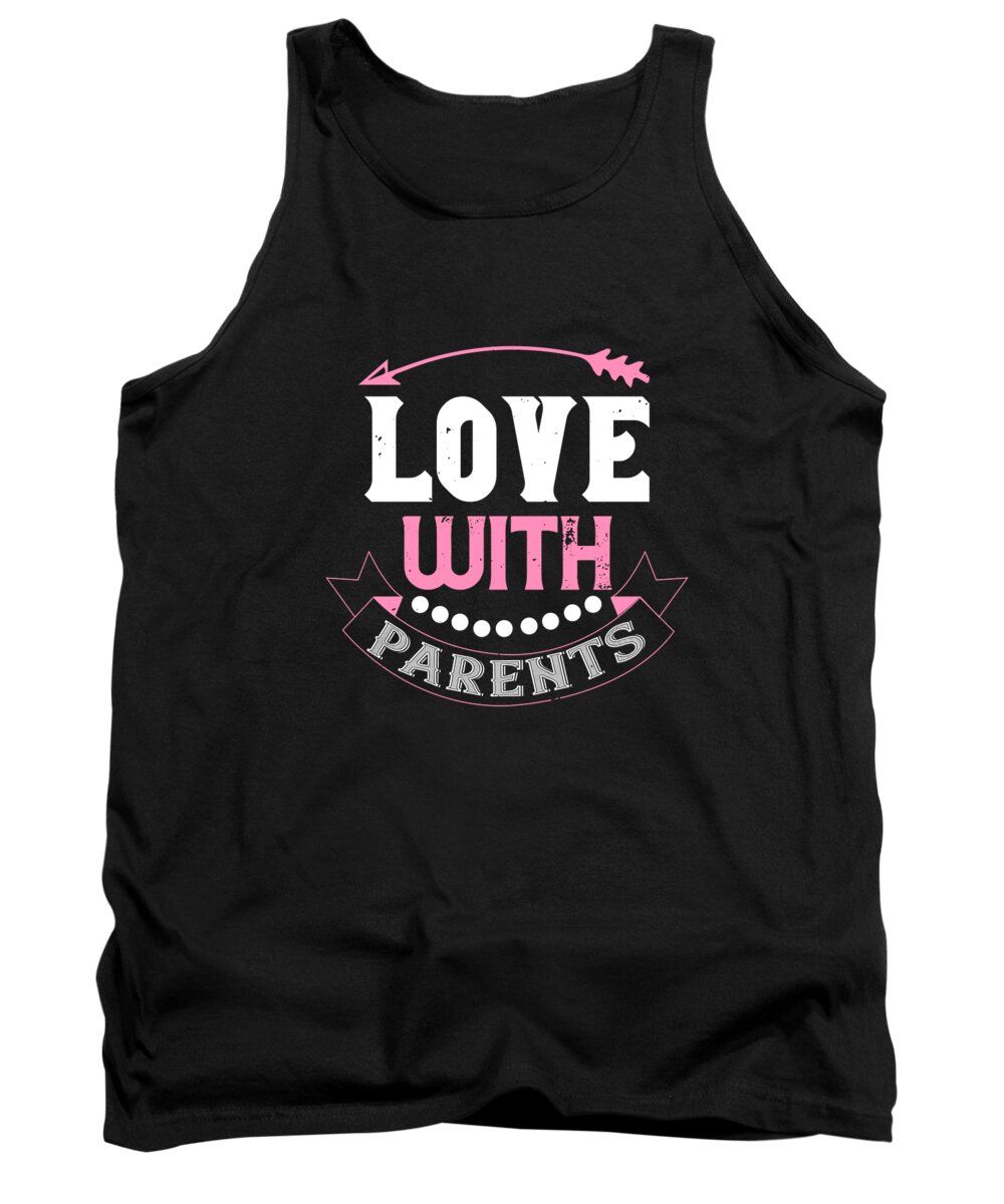 Valentine Tank Top featuring the digital art Love with parents by Jacob Zelazny