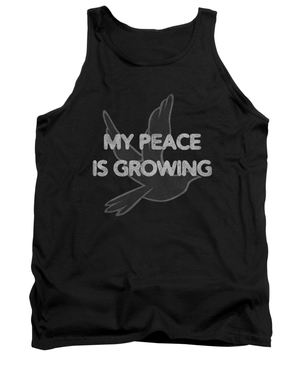 Funny Tank Top featuring the digital art My Peace Is Growing by Flippin Sweet Gear