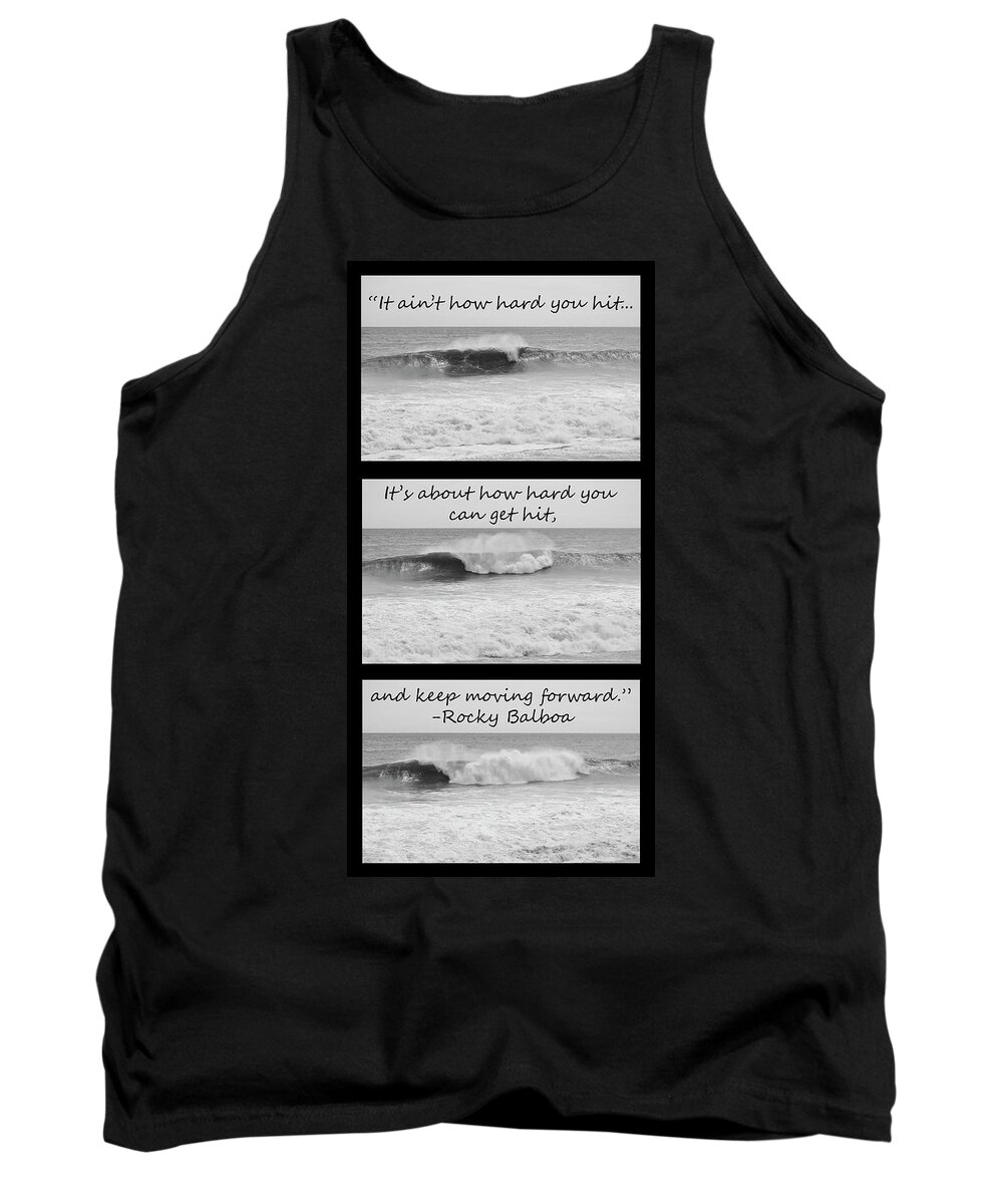 Ocean Tank Top featuring the digital art Ocean Waves with Rocky Quote by Angie Tirado