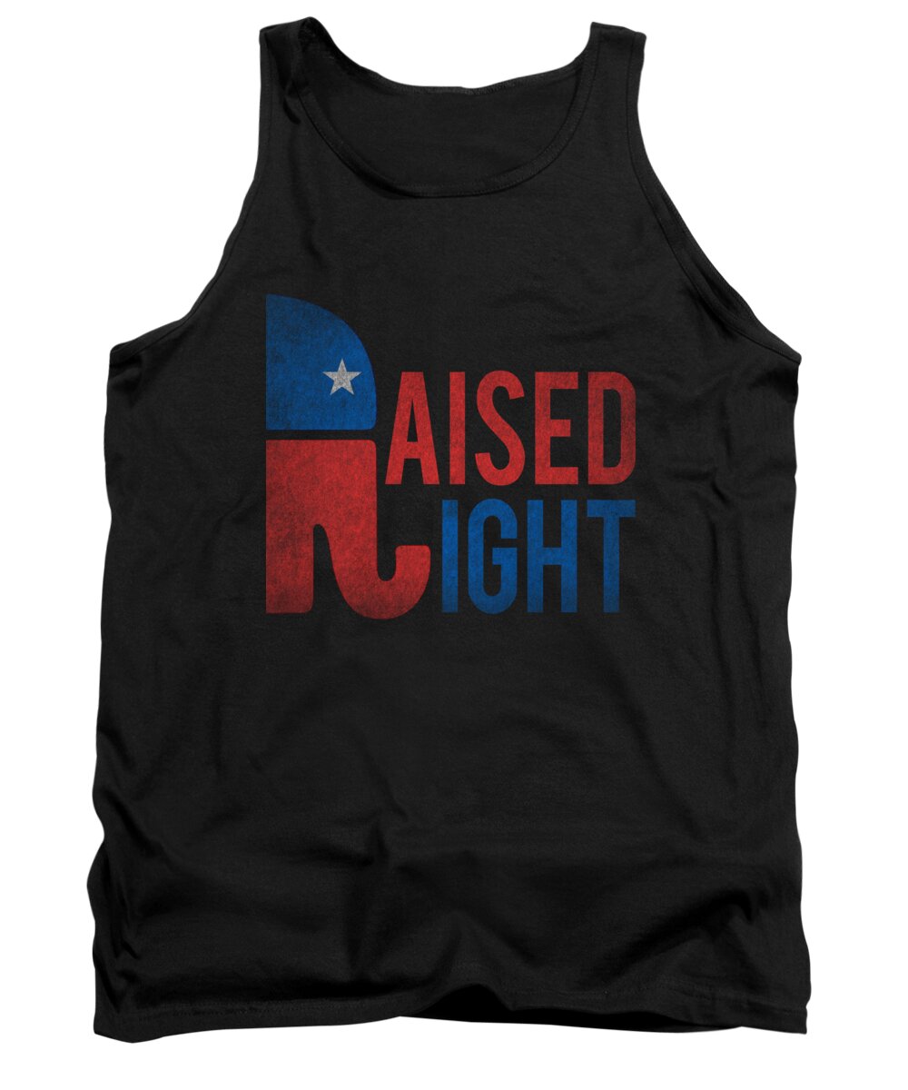 Trump 2020 Tank Top featuring the digital art Raised Right Vintage Republican by Flippin Sweet Gear