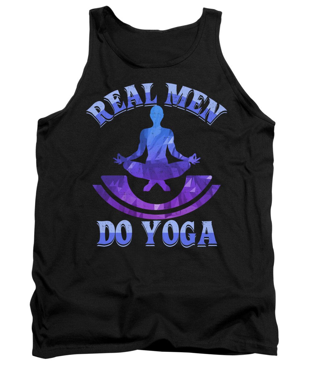 Yoga Gift Tank Top featuring the digital art Real Men Do Yoga Pose by Jacob Zelazny