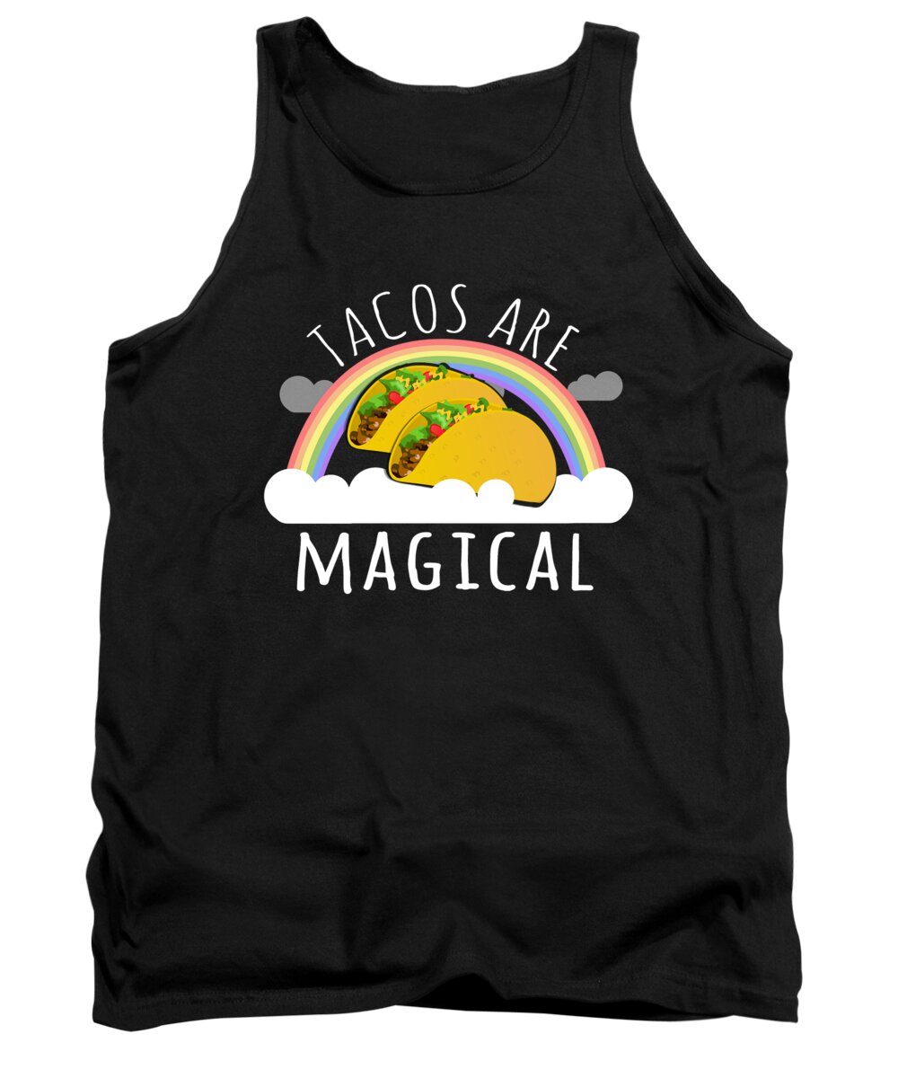 Unicorn Tank Top featuring the digital art Tacos Are Magical by Flippin Sweet Gear