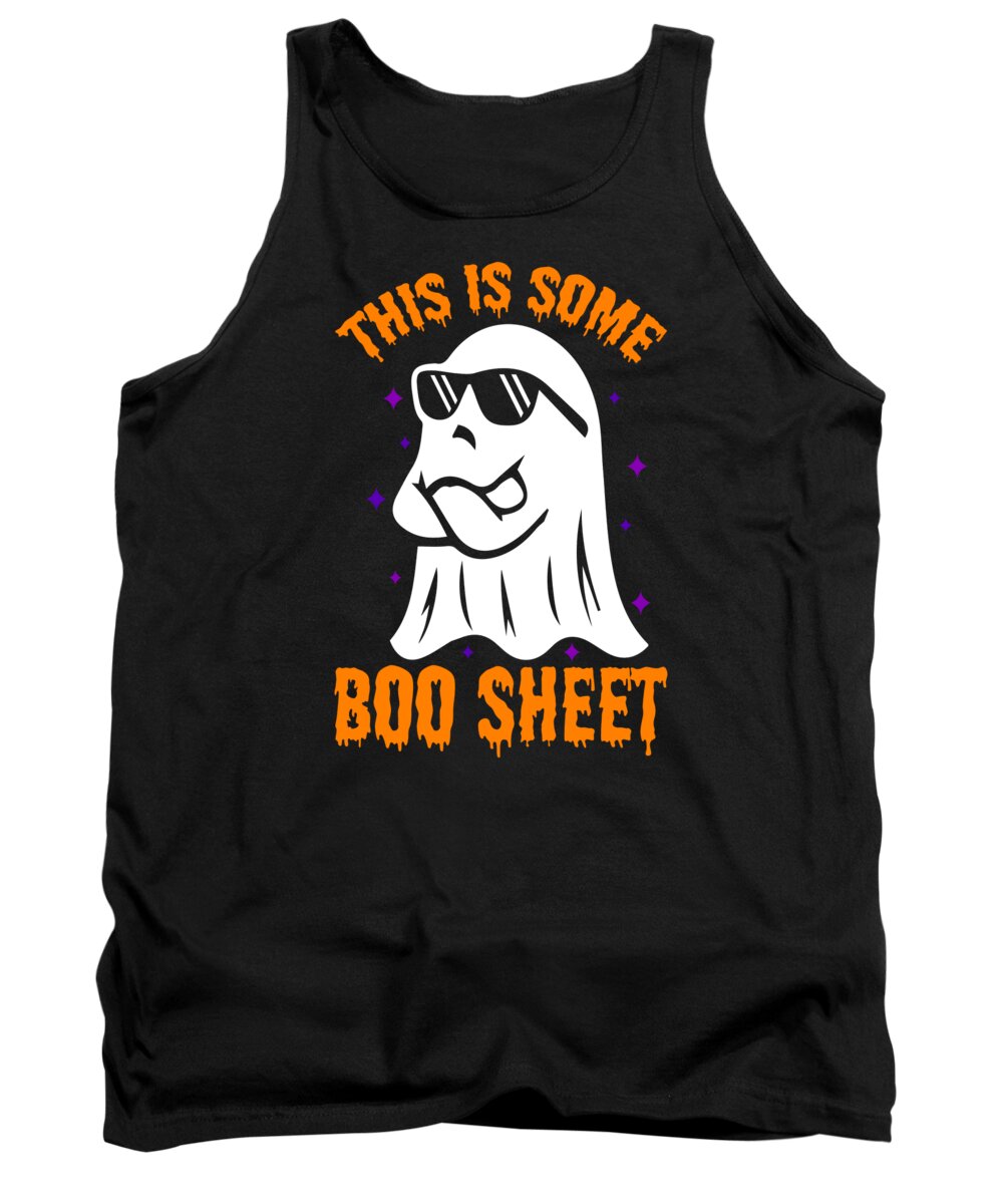 Boo Sheet Tank Top featuring the digital art This is Some Boo Sheet Funny Halloween by Flippin Sweet Gear