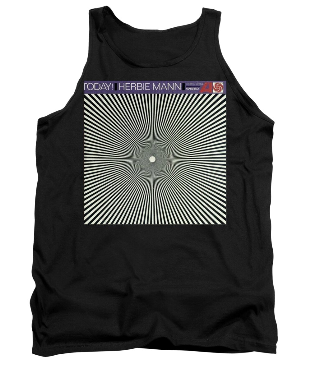 Lines Tank Top featuring the photograph Today Herbie Mann by Imagery-at- Work