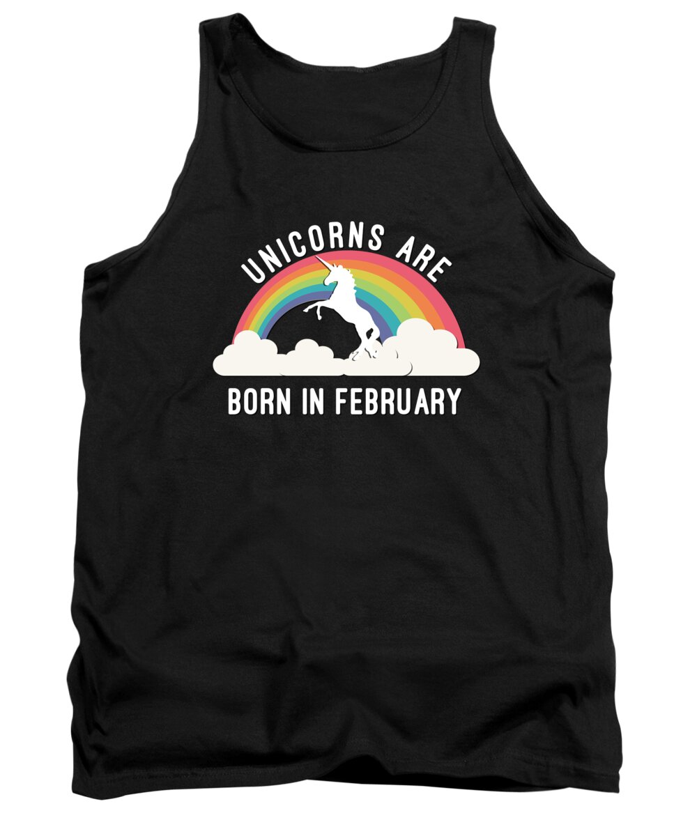 Funny Tank Top featuring the digital art Unicorns Are Born In February by Flippin Sweet Gear