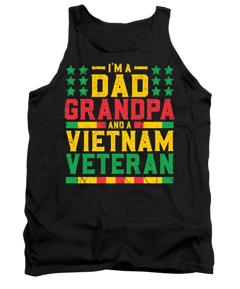 War Hero Tank Top featuring the digital art Vietnam Veteran Dad Grandpa by Michael S
