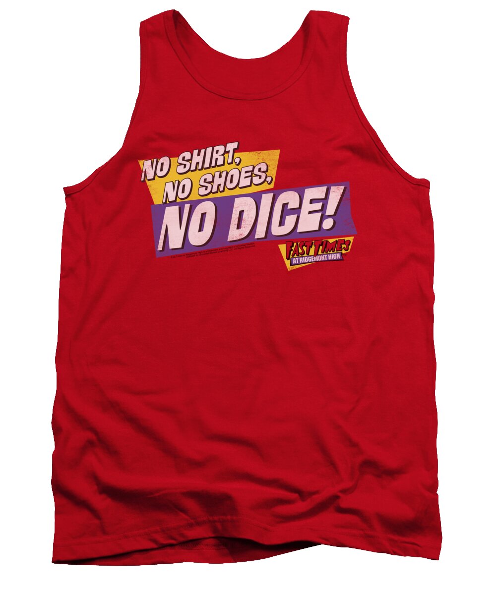 Fast Times At Ridgemont High Tank Top featuring the digital art Fast Times Ridgemont High - No Dice by Brand A