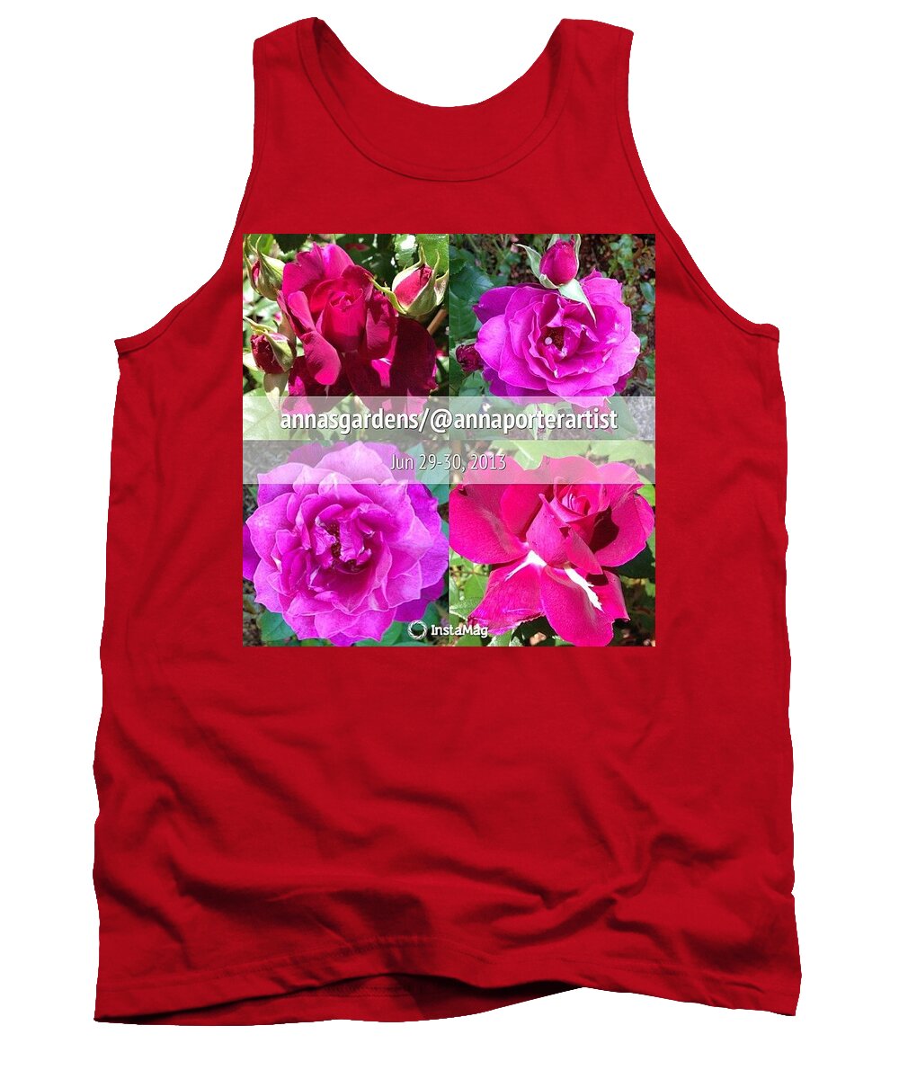 Rosegarden Tank Top featuring the photograph What A Difference A Day Makes - These by Anna Porter