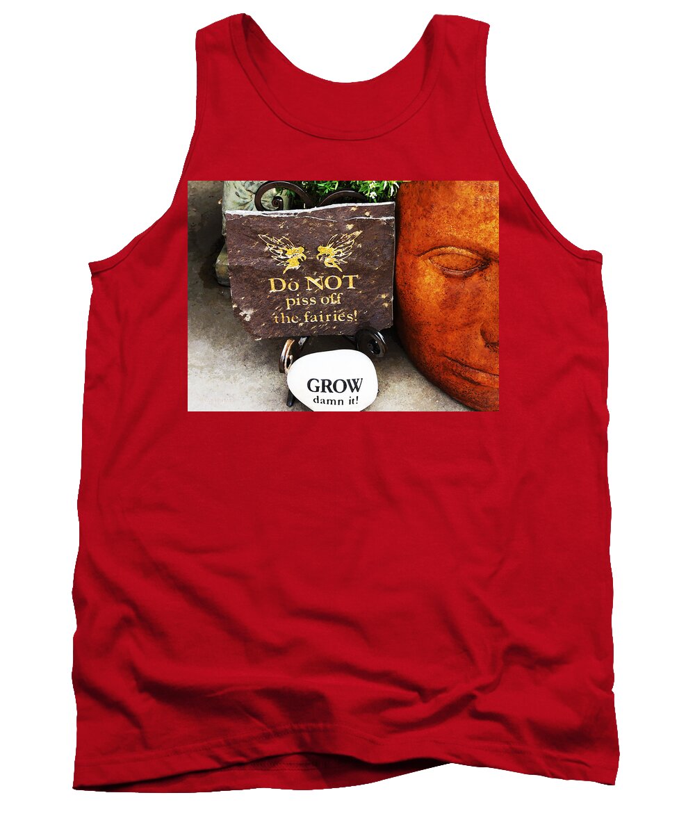  Susan Vineyard Tank Top featuring the photograph Do Not Piss Off The Faries by Susan Vineyard